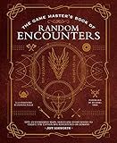The Game Master's Book of Random Encounters: 500+ customizable maps, tables and story hooks to create 5th edition adventures on demand (The Game Master Series)