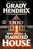 How to Sell a Haunted House