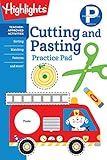 Preschool Cutting and Pasting: Scissor Skills Activity Book for Preschoolers to Practice Cutting Paper, Sort, Match, Find Patterns and More (Highlights Learn on the Go Practice Pads)