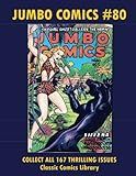 Jumbo Comics #80: Email Request Classic Comics Library Catalog