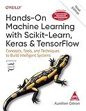 Hands-On Machine Learning with Scikit-Learn, Keras, and TensorFlow: Concepts, Tools, and Techniques to Build Intelligent Systems, Third Edition (Full Colour Print)