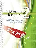 The Memory Jogger 2: Tools for Continuous Improvement and Effective Planning (Second Edition)