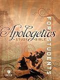 Apologetics Study Bible for Students, Trade Paper (2014-02-01)