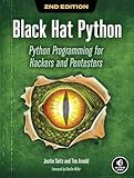 Black Hat Python, 2nd Edition: Python Programming for Hackers and Pentesters