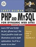 PHP and MySQL for Dynamic Web Sites (Visual QuickProject Guides) by Ullman, Larry (2005) Paperback