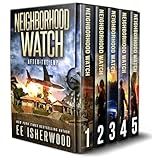 Neighborhood Watch Box Set (Books 1-5): The Complete After The EMP Series (Neighborhood Watch Box Sets Book 1)
