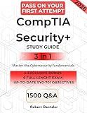 CompTIA Security+ STUDY GUIDE – Mastering Cybersecurity. The 3-in-1 Guide to the SY0-701 Exam: Pass on Your First Attempt with a Proven Method, Hands-On Exercises & Step-by-Step Learning.