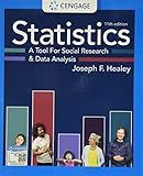Statistics: A Tool for Social Research and Data Analysis (MindTap Course List)