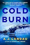 Cold Burn: A National Parks Thriller (A National Parks Thriller, 2)