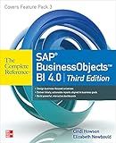 SAP BusinessObjects BI 4.0 The Complete Reference 3/E