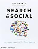Search and Social: The Definitive Guide to Real-Time Content Marketing