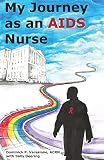 My Journey as an AIDS Nurse