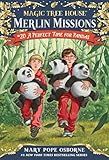 A Perfect Time for Pandas (Magic Tree House Merlin Mission)