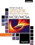MCSA Guide to Installation, Storage, and Compute with Microsoft Windows Server 2016, Exam 70-740 (Networking)