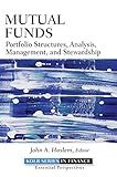 Mutual Funds: Portfolio Structures, Analysis, Management, and Stewardship