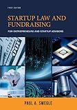 Startup Law and Fundraising for Entrepreneurs and Startup Advisors