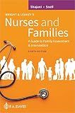 Wright & Leahy's Nurses and Families: A Guide to Family Assessment and Intervention