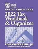 Family Child Care 2022 Tax Workbook and Organizer (Redleaf Business Series)
