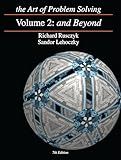 The Art of Problem Solving, Vol. 2: And Beyond