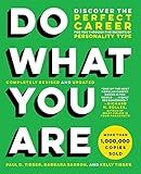 Do What You Are: Discover the Perfect Career for You Through the Secrets of Personality Type