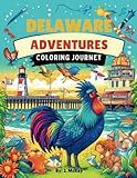 Delaware Adventures: A Coloring Journey (US States Coloring Adventure)