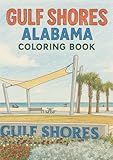 Gulf Shores Alabama: Coloring Book