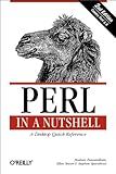 Perl in A Nutshell: A Desktop Quick Reference (2nd Edition)