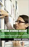 Selenium Interview Questions: Guide to Crack Selenium Automation Interviews