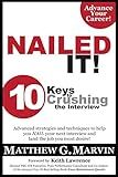 NAILED IT! 10 Keys to Crushing the Interview