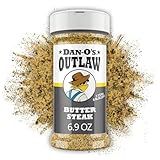 Dan-O's Outlaws Butter Steak Seasoning, 6.9 oz Bottle, All Purpose Seasoning for Steak, Chicken, Veggies and More, Sugar Free, Zero Calorie, Use this Spice Blend to Craft a Marinade, Dry Rub or Sauce