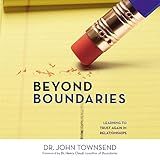 Beyond Boundaries: Learning to Trust Again in Relationships (The Boundaries Collection)