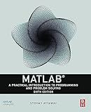 MATLAB: A Practical Introduction to Programming and Problem Solving