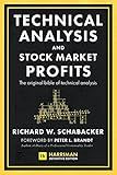 Technical Analysis and Stock Market Profits (Harriman Definitive Edition)