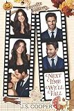 Next Time We'll Fall (Bachelors of Coconut Beach Book 2)