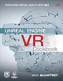 Unreal Engine VR Cookbook: Developing Virtual Reality with UE4 (Game Design)