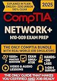 CompTIA Network+ N-10-009 Exam Prep: The Most Complete and Powerful Guide [WEEKLY DRILLS & EXAM SIMULATOR + VIDEO & AUDIO LESSONS + REAL LABS + FULL-LENGHT TESTS + CAREER & RESUME TEMPLATES & GUIDE]