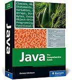 Java: The Comprehensive Guide to Java Programming for Professionals (Rheinwerk Computing)