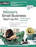 Women's Small Business Start-Up Kit, The: A Step-by-Step Legal Guide