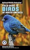 National Wildlife Federation Field Guide to Birds of North America