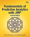 Fundamentals of Predictive Analytics with JMP, Second Edition