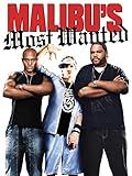 Malibu's Most Wanted