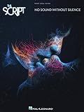 The Script - No Sound Without Silence