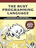 The Rust Programming Language (Covers Rust 2018)