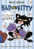 Bad Kitty vs Uncle Murray: The Uproar at the Front Door