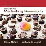 Exploring Marketing Research (with Qualtrics Printed Access Card)