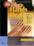 Hands Heal: Communication, Documentation, And Insurance Billing For Manual Therapists (LWW Massage Therapy and Bodywork Educational)