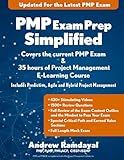 PMP Exam Prep Simplified: Covers the Current PMP Exam and Includes a 35 Hours of Project Management E-Learning Course