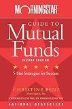 Morningstar Guide to Mutual Funds: 5-Star Strategies for Success
