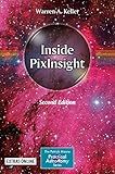 Inside PixInsight (The Patrick Moore Practical Astronomy Series)