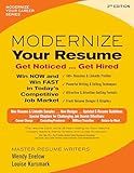 Modernize Your Resume: Get Noticed… Get Hired (Modernize Your Career)
